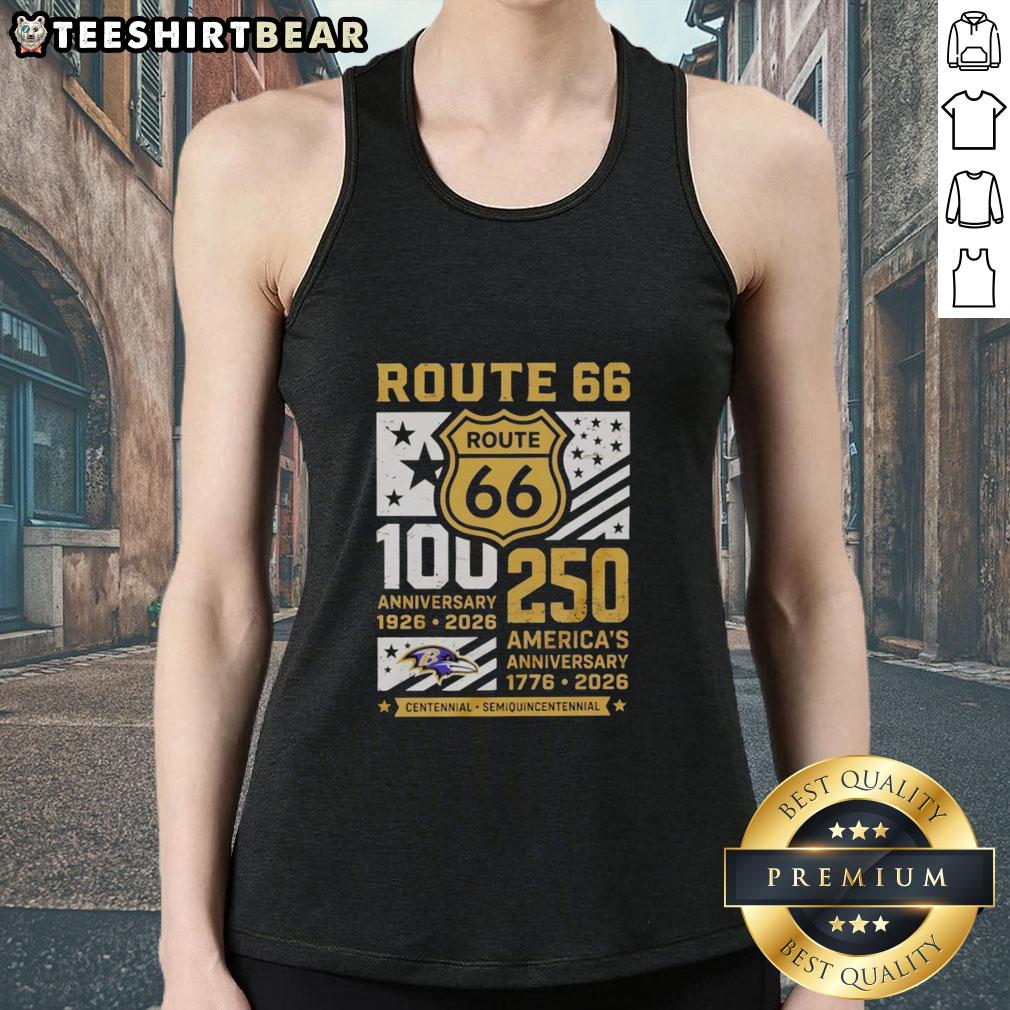 Awesome Baltimore Ravens Route 66 tank top for 100th and 250th anniversaries, celebrating 1926-2026.