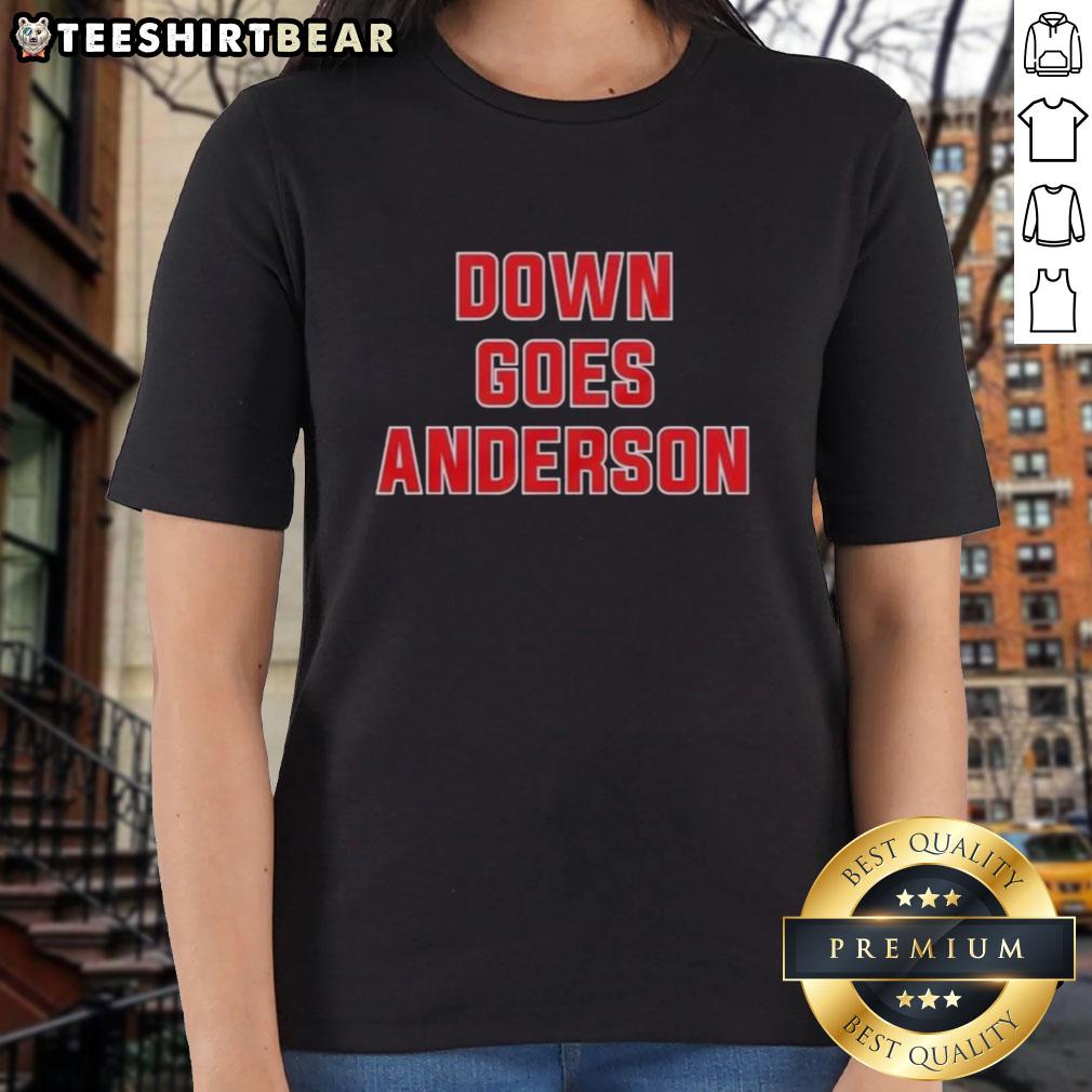 Awesome Down Goes Anderson Cleveland Guardians baseball ladies tee showcasing team spirit and stylish design.