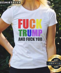 Colorful 'Awesome Fck Trump and Fck You' text on a ladies tee, perfect for expressing bold political views in style.