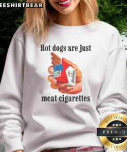 Awesome hot dogs are just meat cigarettes sweatshirt featuring a fun graphic design and vibrant colors.