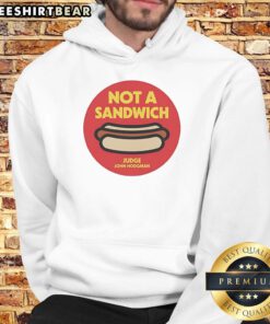 Alt Text: Awesome Not A Sandwich Judge John Hodgman logo hoodie, stylish and comfortable for fans of the popular podcast.