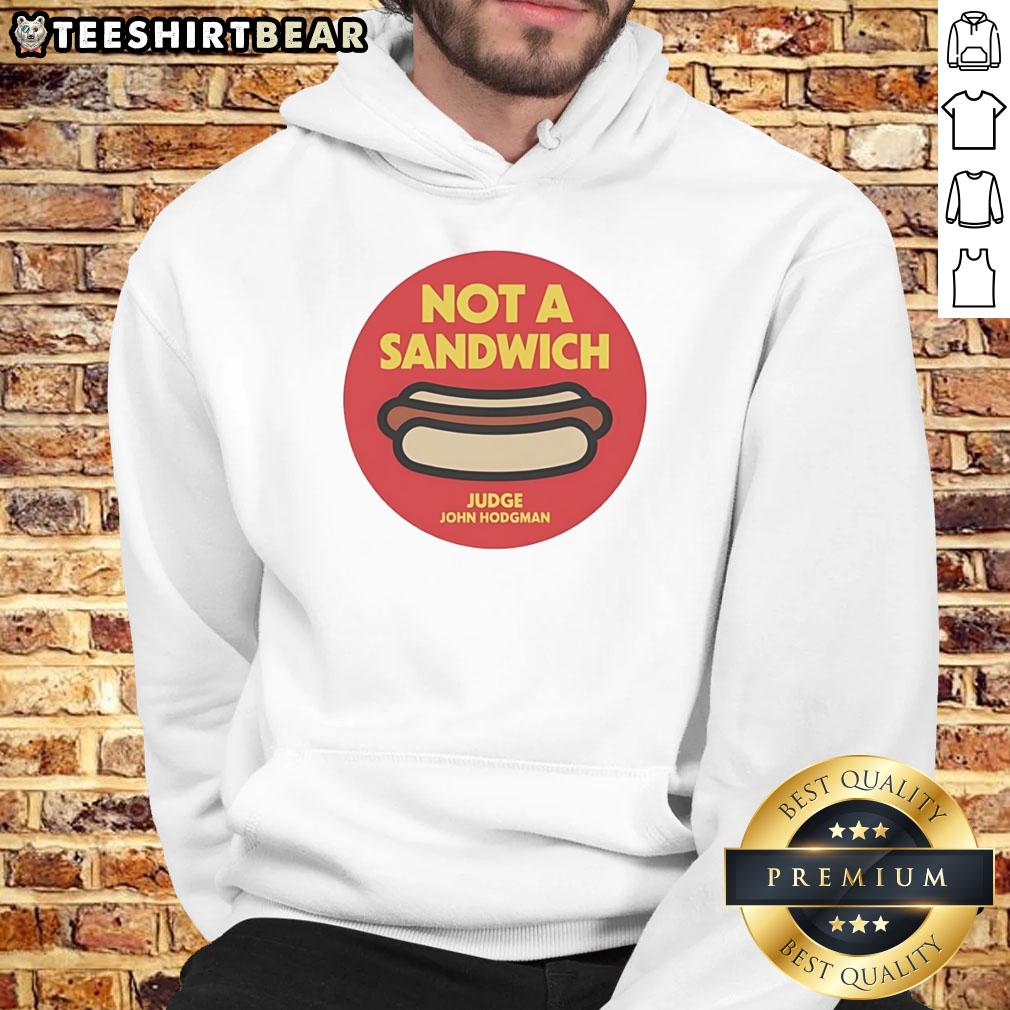 Alt Text: Awesome Not A Sandwich Judge John Hodgman logo hoodie, stylish and comfortable for fans of the popular podcast.