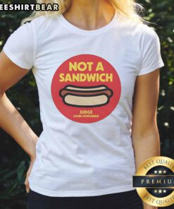 Awesome Not A Sandwich Judge John Hodgman logo on a ladies tee, showcasing humor and unique design for fans.