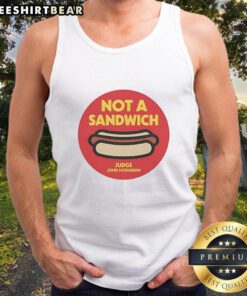 Awesome Not A Sandwich Judge John Hodgman logo tank top featuring a playful design for fans of the podcast.