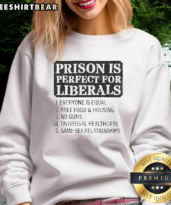 Awesome Prison sweatshirt featuring 'Everyone Is Equal' slogan, perfect for liberals who value equality and justice.