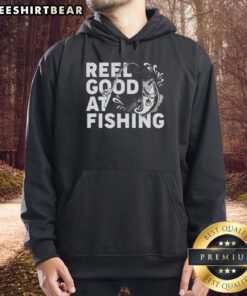 Awesome Reel Good at Fishing Hoodie featuring a trendy design for fishing enthusiasts, perfect for outdoor adventures.