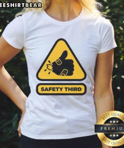 Awesome Safety Third Sign Ladies Tee featuring bold graphics and a stylish fit, perfect for casual wear.