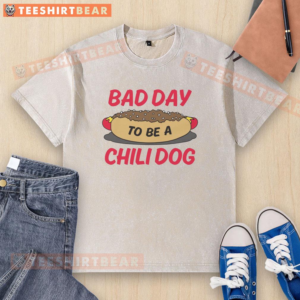 Funny 'Bad Day to Be a Chili Dog' washed t-shirt featuring a humorous graphic of a chili dog in distress.