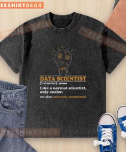 Funny data scientist definition on a washed t-shirt, blending humor with computer science for tech enthusiasts.