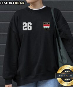 Alt Text: Funny Iraq Nation Football Soccer 26 Jersey Sweatshirt, perfect for fans showing team spirit and humor.