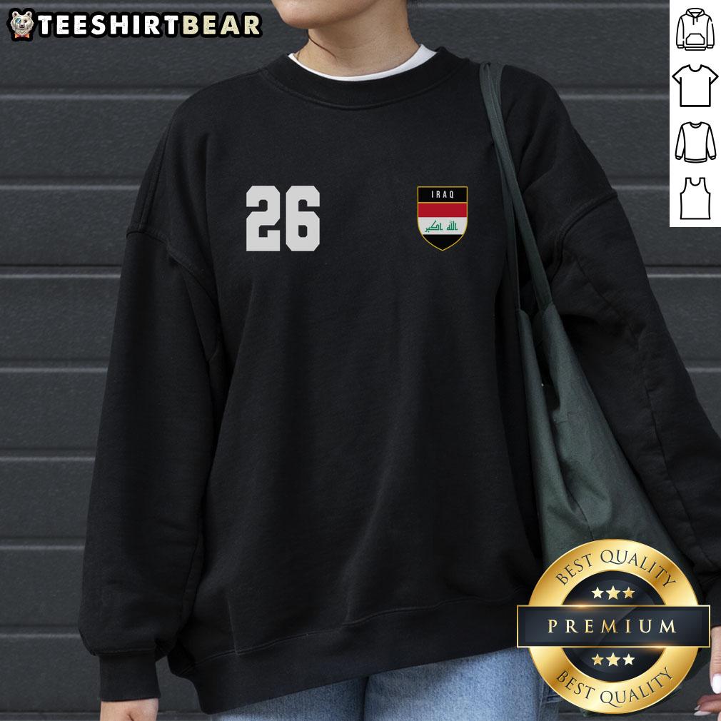 Alt Text: Funny Iraq Nation Football Soccer 26 Jersey Sweatshirt, perfect for fans showing team spirit and humor.