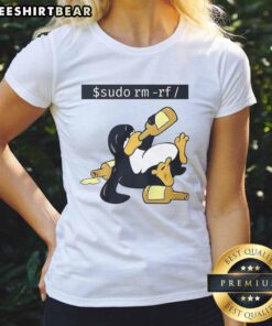 Funny Linux Tux graphic on a ladies' tee featuring 'sudo rm -rf' text, perfect for tech enthusiasts and programmers.