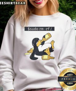 Funny Linux Tux sweatshirt featuring the 'sudo rm -rf' command, perfect for tech enthusiasts and programmers.