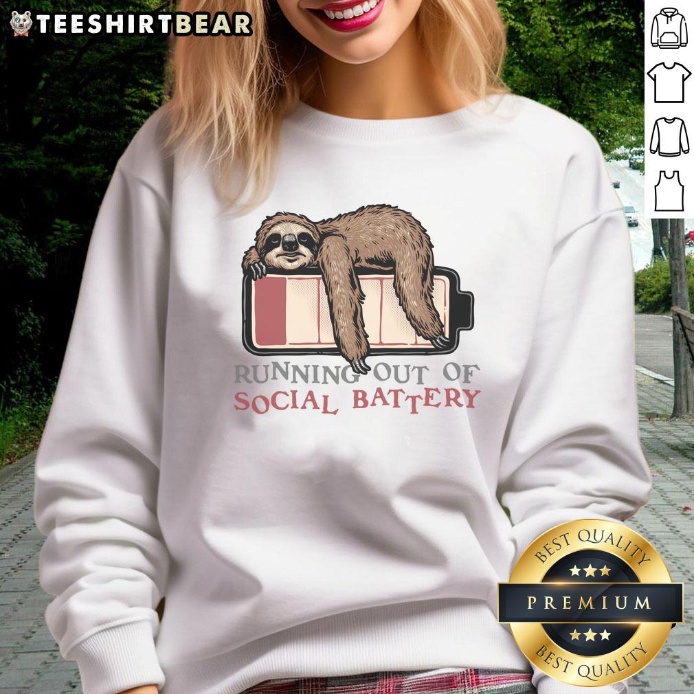 Funny Running Out Of Social Battery Sweatshirt design featuring a humorous graphic and cozy fit for introverts.