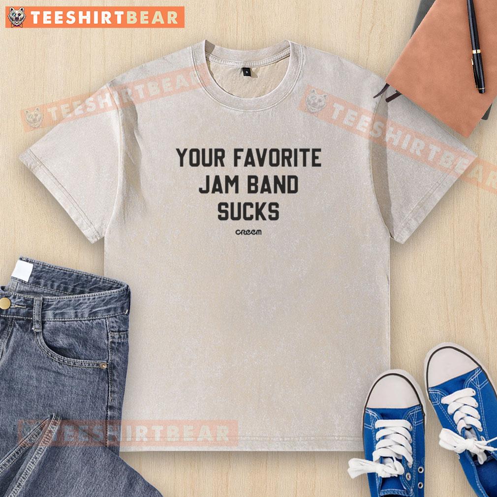 Good-Creem Magazine 'Your Favorite Jam Band Sucks' washed t-shirt featuring a cool, vintage design for music lovers.