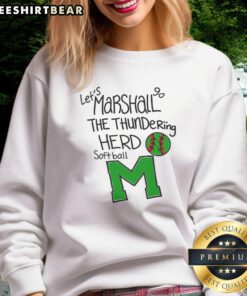 Good Lets Marshall Go The Thundering Herd Softball Sweatshirt in green, featuring team logo and comfortable design.