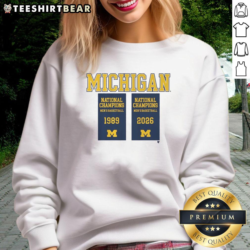 Good Michigan Wolverines MBB 2026 National Champions Banners Sweatshirt featuring team colors and logo design.