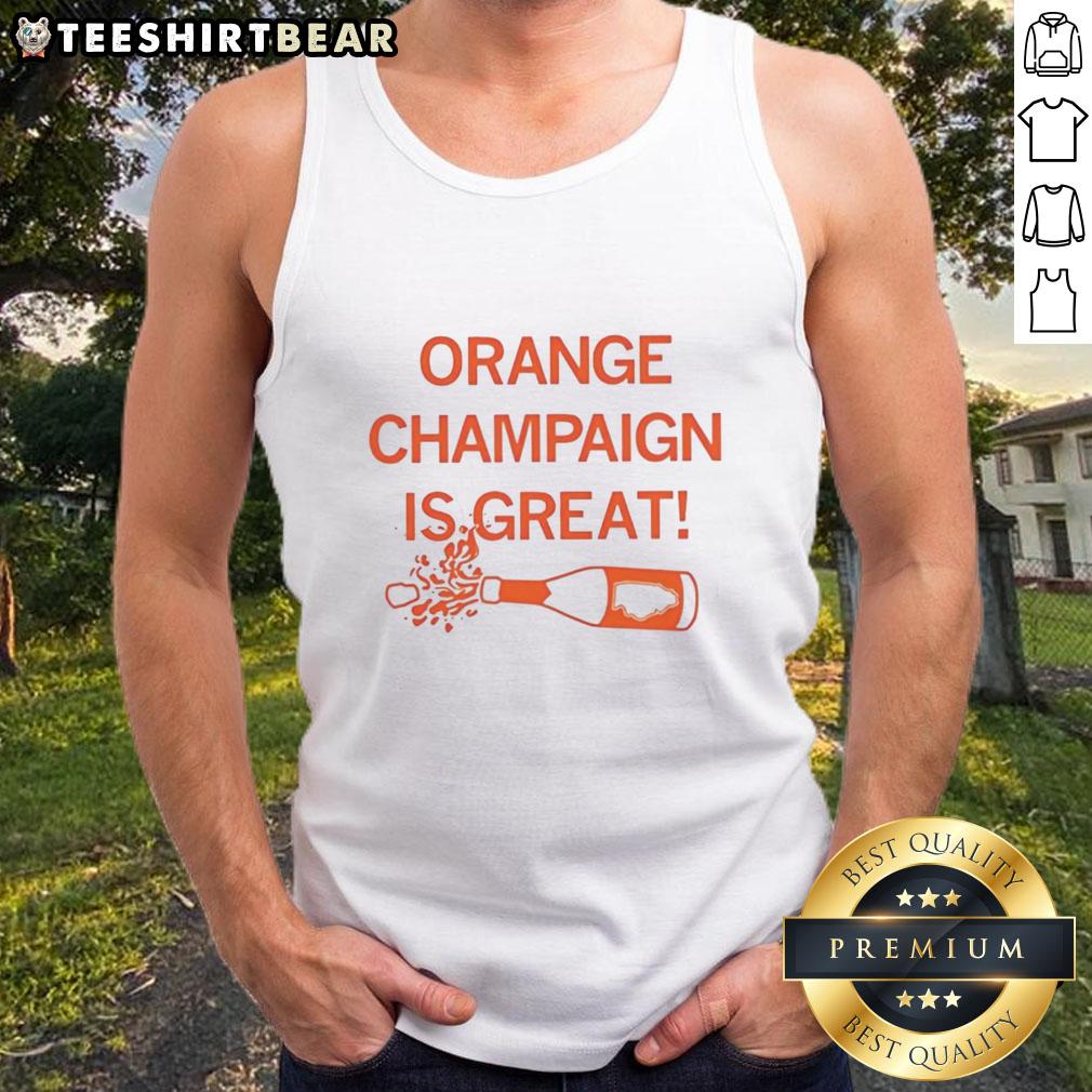 Fashionable Good Orange Champagne Is Great tank top design featuring vibrant colors and playful text for casual wear.