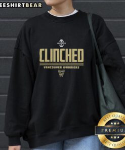 Good Vancouver Warriors Clenched NLL 2026 Playoffs sweatshirt showcasing team spirit and style for lacrosse fans.