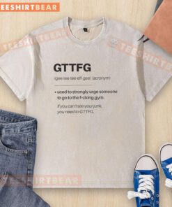 Motivational washed t-shirt with 'Go To The Fking Gym' slogan, perfect for fitness enthusiasts and gym lovers.