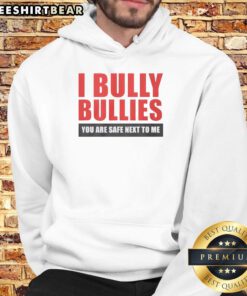 Funny hoodie featuring a 'Nice I Bully Bullies' design, perfect for dog lovers and those who value safety.