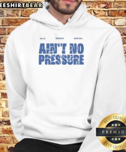Jason Kidd Dallas Mavericks hoodie in blue with 'Ain't No Pressure' design, perfect for fans and casual wear.