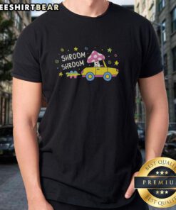 Nice Shroom Shroom T-Shirt