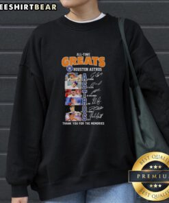 Alt Text: Official Houston Astros All-Time Greats sweatshirt featuring player names and signatures, perfect for fans.