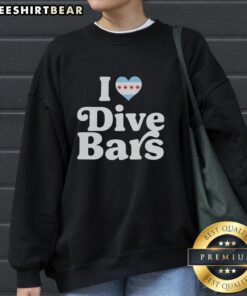 Official I Love Dive Bars Chicago Heart Shape Sweatshirt in cozy fabric, perfect for dive bar enthusiasts.