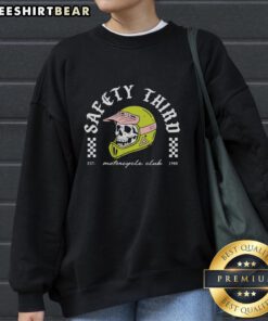 Alt Text: Official Skull Safety Third Motorcycle Club Est 1988 Sweatshirt featuring a bold skull design and club logo.