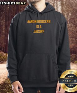 Stylish 'Pretty Aaron Rodgers Is A Jagof' hoodie displayed on a mannequin, perfect for fans of Aaron Rodgers.
