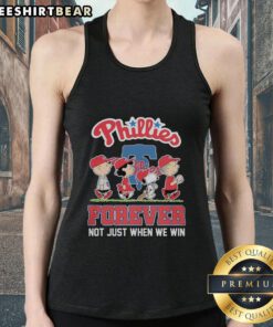 Pretty Peanuts characters on a Philadelphia Phillies MLB tank top, celebrating fandom with 'Forever Not Just When We Win' slogan.