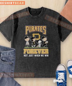 Alt Text: Pretty Peanuts characters on a Pittsburgh Pirates MLB t-shirt: 'Forever, Not Just When We Win' design.
