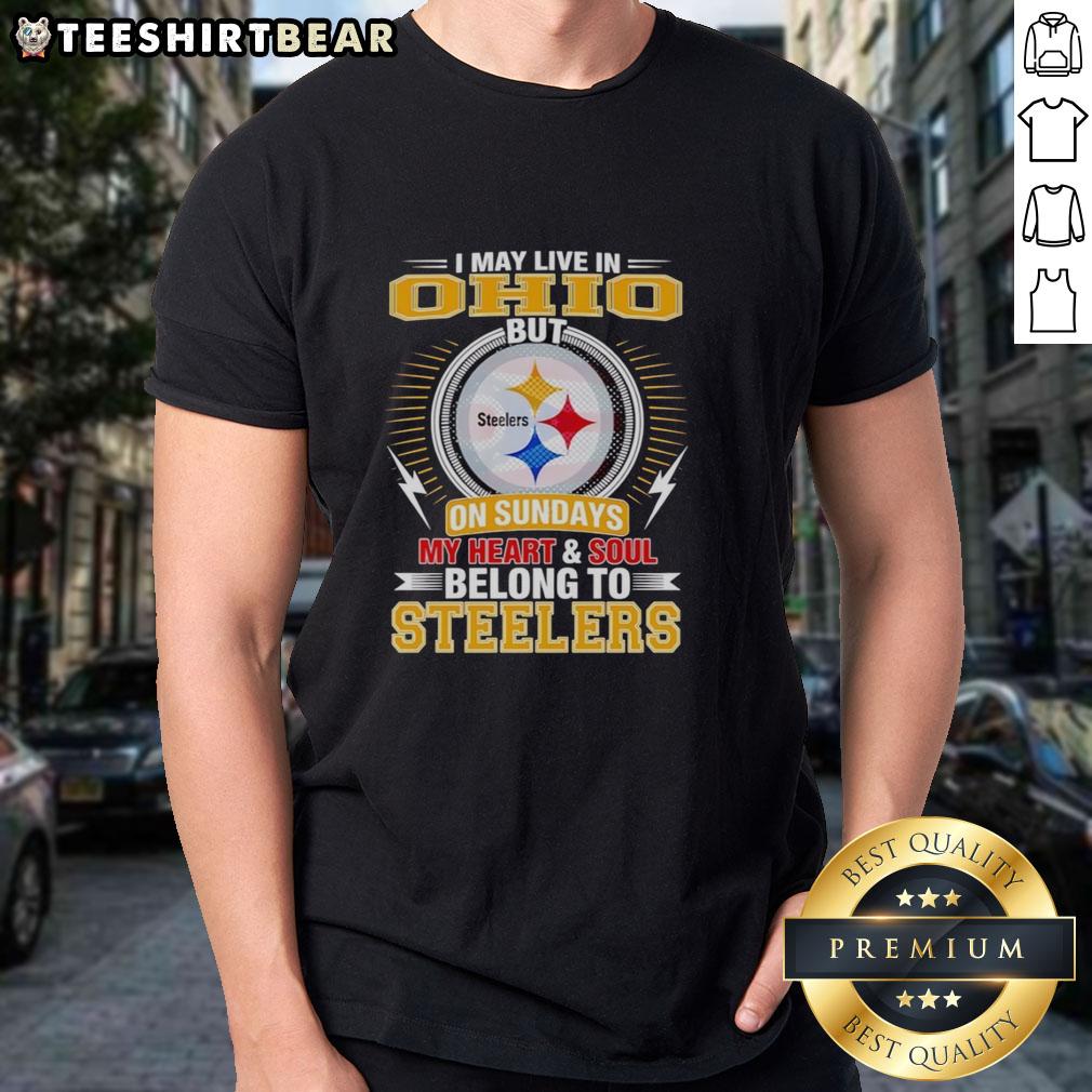 Pretty Pittsburgh Steelers T-shirt: 'I May Live In Ohio But My Heart Belongs To Steelers' design for passionate fans.