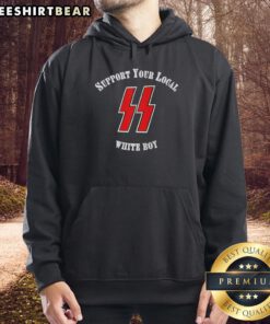 Pretty-Support-Your-Local-White-Boy-Hoodie