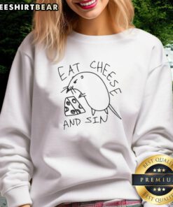 Pretty Tokyo canvas Eat Cheese And Sin meme sweatshirt featuring a playful design and vibrant colors.