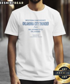 Pretty Western Conference Oklahoma City Thunder T-Shirt featuring vibrant team colors and logo from Oklahoma City, Oklahoma.
