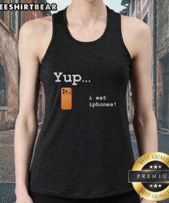 Trendy 'Pretty Yup I Eat iPhones' tank top displayed on a mannequin, perfect for tech-loving fashion enthusiasts.