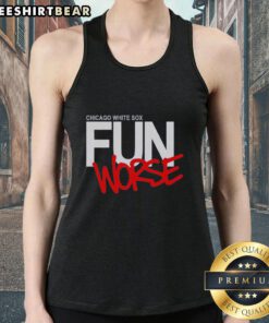Top Chicago White Sox Fun Worse Tank Top featuring team colors and logo, perfect for summer baseball games.