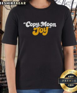 Top Copy Moon Joy Lunar Basic Design Ladies Tee featuring a stylish lunar graphic on a comfortable fit.
