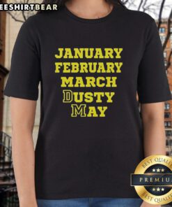 Stylish Dusty May ladies tee featuring a trendy design for January, February, and March wardrobe essentials.