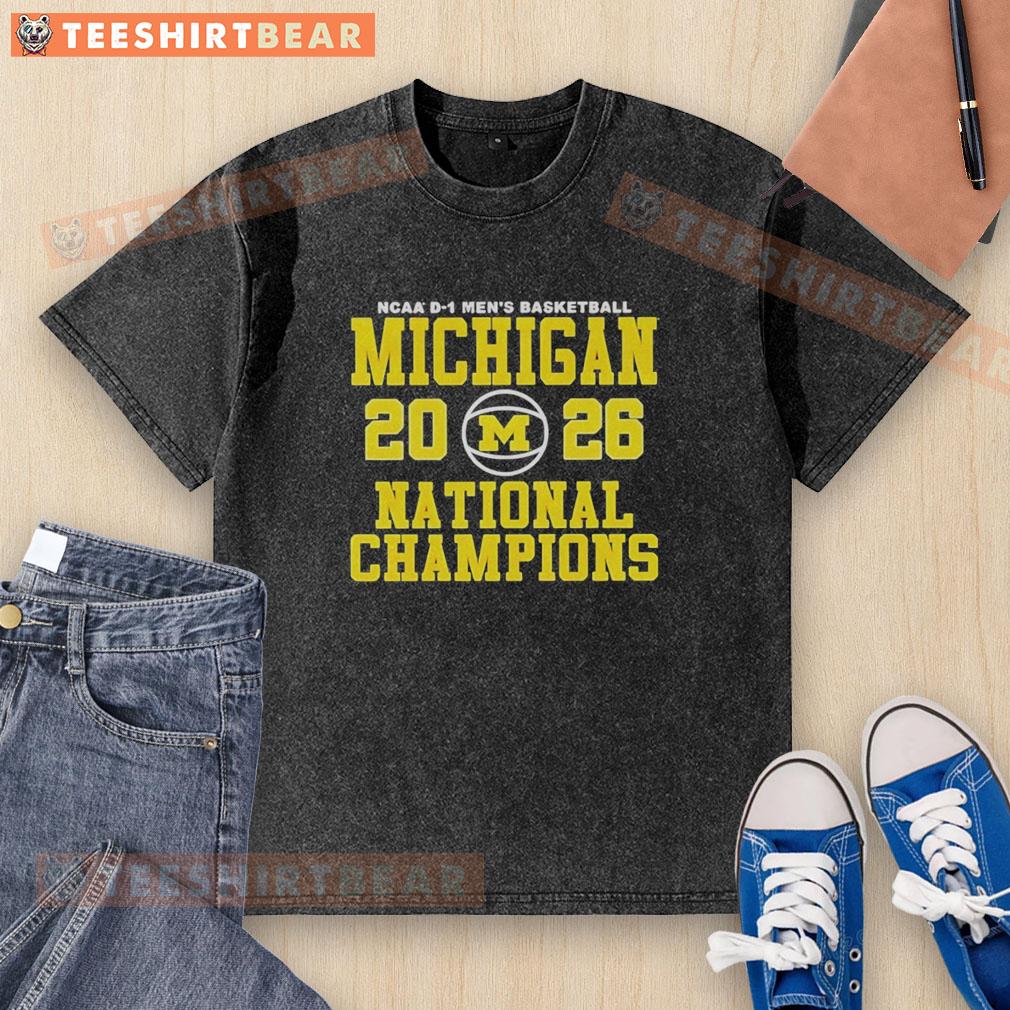 2026 NCAA D-1 Men's Basketball National Champions Michigan Wolverines washed t-shirt showcasing team pride and style.