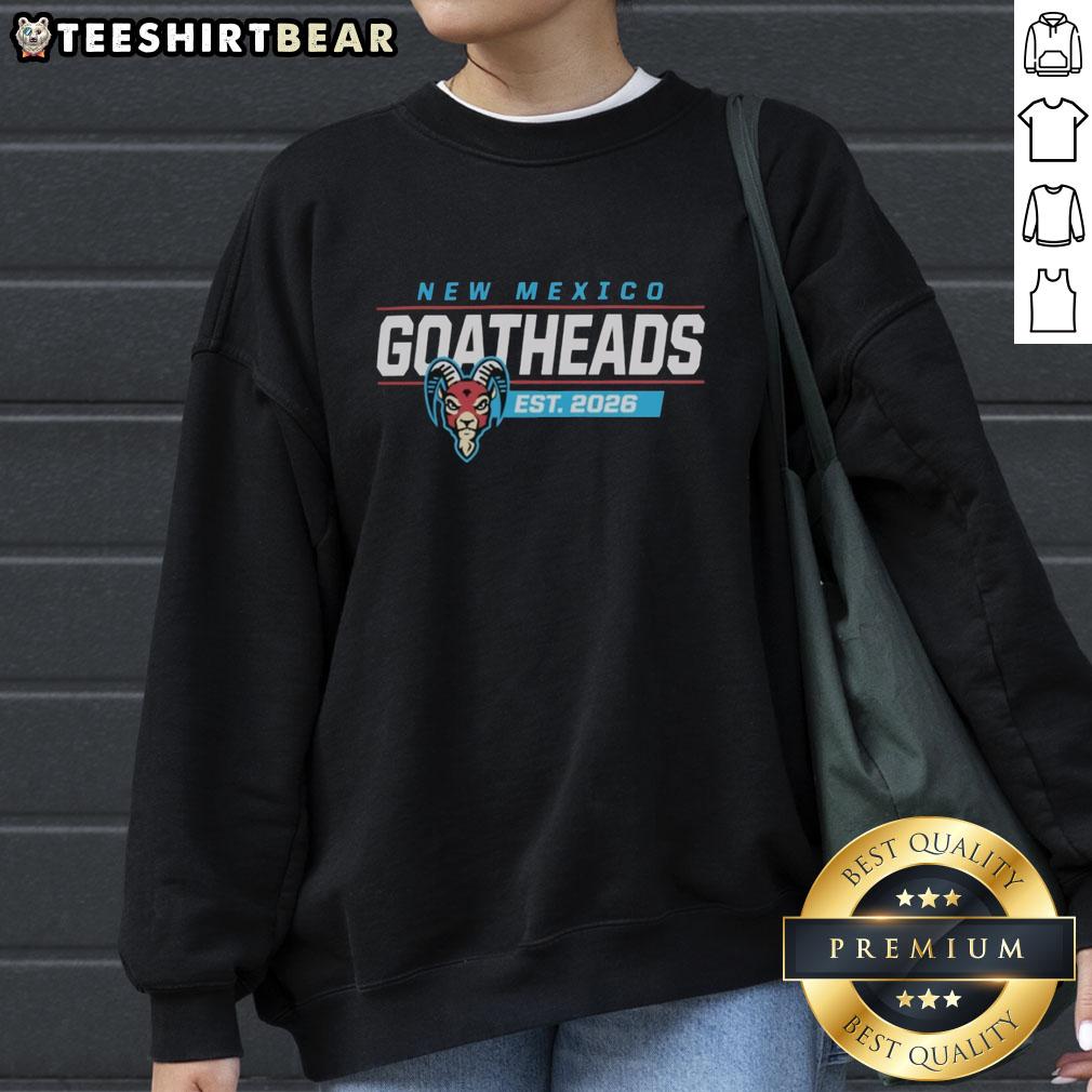 Top New Mexico Goatheads Est 2026 sweatshirt featuring a bold design, perfect for fans and outdoor enthusiasts.
