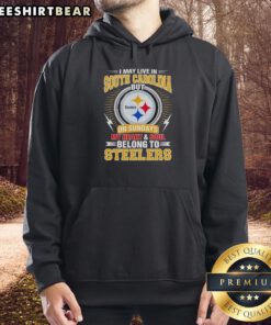 Alt Text: Cozy hoodie featuring I live in South Carolina but my heart belongs to Steelers design, perfect for Pittsburgh Steelers fans.