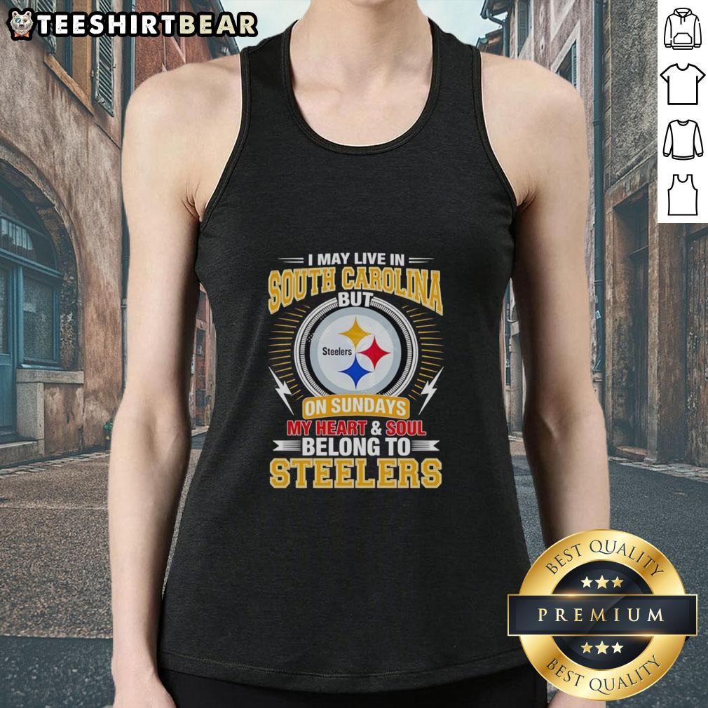 Stylish tank top featuring 'I Live In South Carolina But My Heart Belongs To Steelers' for Pittsburgh Steelers fans.