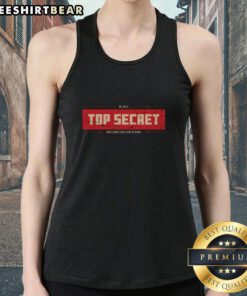 Top-Secret Job Tank Top featuring a bold graphic design, perfect for casual wear and showcasing a unique style.