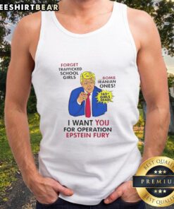 Alt Text: Top Trump I Want You for Operation Epstein Fury graphic on a tank top, featuring bold text and striking imagery.