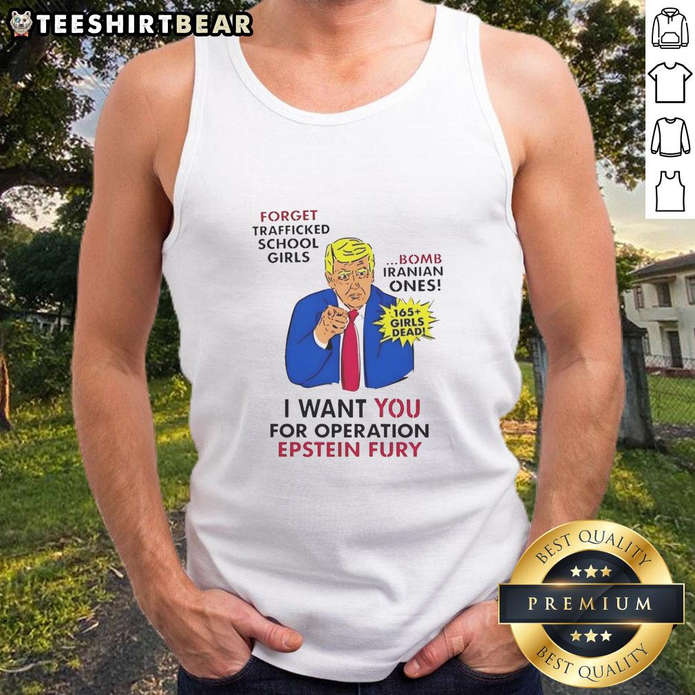 Alt Text: Top Trump I Want You for Operation Epstein Fury graphic on a tank top, featuring bold text and striking imagery.