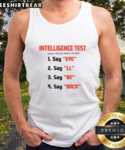 Awesome Intelligence Test Wordplay Tank Top featuring creative text design for clever thinkers and puzzle lovers.