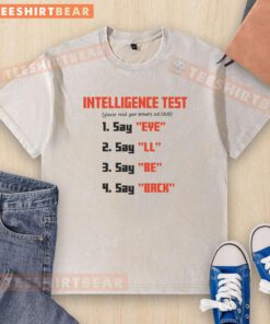 Awesome Intelligence Test Wordplay Washed T-Shirt featuring clever text design and a stylish, casual fit.